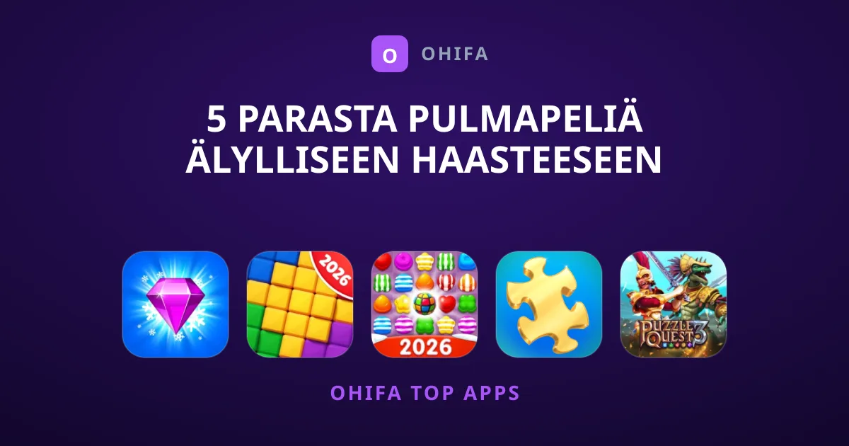 5 Parasta Pulmapeliä Älylliseen Haasteeseen Mobiililla